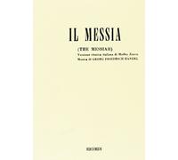 Il messia-The Messiah. Musica di G. F. Händel