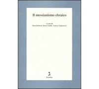 Il messianismo ebraico