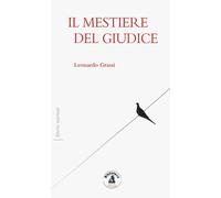 Il mestiere del giudice - [Biblioteca Clueb]