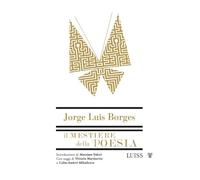 Il mestiere della poesia - Borges Jorge Luis