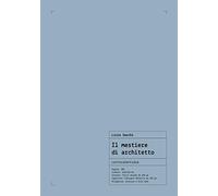 Il mestiere di architetto