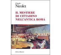 Il mestiere di cittadino nell'antica Roma