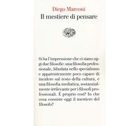 Il mestiere di pensare: La filosofia nell'epoca del professionismo