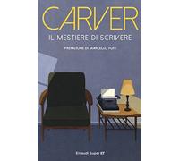Il mestiere di scrivere. Esercizi, lezioni, saggi di scrittura creativa