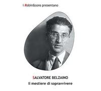 Il mestiere di sopravvivere