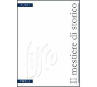 Il mestiere di storico (2011). Vol. 2