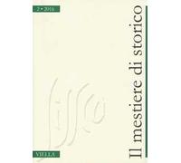 Il mestiere di storico (2016). Vol. 2