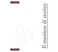 Il mestiere di storico (2019). Vol. 1