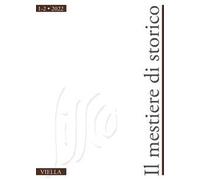 Il mestiere di storico (2022). Vol. 1-2