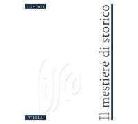 Il mestiere di storico (2023). Vol. 1-2