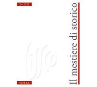 Il mestiere di storico. Ediz. italiana e inglese (2021). Vol. 2