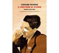 Il mestiere di vivere. Diario (1935-1950) - Pavese Cesare