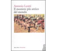 Il mestiere più antico del mondo
