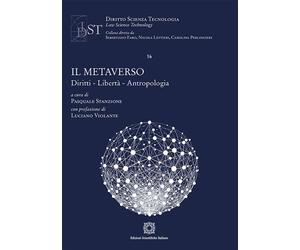Il metaverso - 2023 - Edizioni Scientifiche Italiane