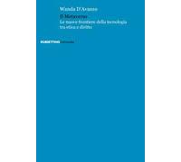 Il metaverso. Le nuove frontiere della tecnologia tra etica e diritto