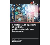 Il metodo ABC applicato al controllo dell'inventario in una ferramenta