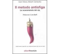 Il metodo antisfiga. Le scaramanzie dei vip