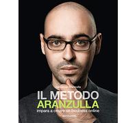 Il metodo Aranzulla. Imparare a creare un business online