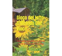 Il Metodo Che Vince gioco del lotto di Butt Change by Mat Marlin