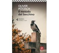 Il metodo del becchino - Pötzsch Oliver