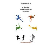 Il «metodo» della correzione nel calcio