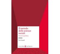 Il metodo delle scienze sociali. Storia di un problema