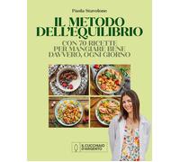 Il metodo dell'equilibrio - Stavolone Paola