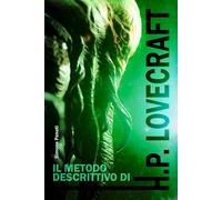 Il metodo descrittivo di H. P. Lovecraft