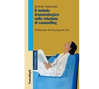 Il metodo drammaturgico nella relazione di counselling