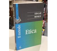 Il metodo. Vol. 6: Etica