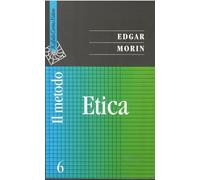 Il metodo. Vol. 6: Etica