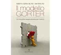 Il metodo Gorter. Un'innovativa terapia atossica per il cancro