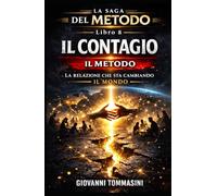 IL METODO - IL CONTAGIO: Libro 8