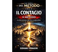 IL METODO - IL CONTAGIO: Libro 8