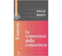Il metodo. Vol. 3: La conoscenza della conoscenza