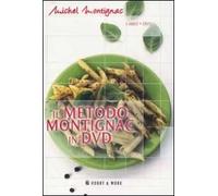 Il metodo Montignac in DVD. Con DVD