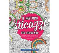 Il metodo sticazzi! Per colorare