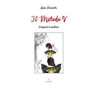 Il metodo V. Crescere è caotico