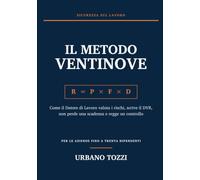 Il Metodo Ventinove: Come il Datore di Lavoro valuta i rischi, scrive il DVR, non perde una scadenza e regge un controllo