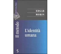 Il metodo. Vol. 5 - Morin Edgar