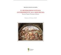 Michelangelo Schipa, Il Mezzogiorno d'Italia anteriormente alla Monarchia Napoli