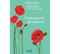 Il mezzogiorno dei papaveri