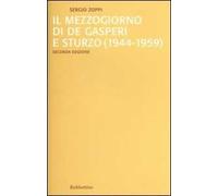 Il mezzogiorno di De Gasperi e Sturzo (1944-1959)