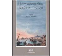 Il Mezzogiorno e Napoli nel Seicento italiano. Atti del Convegno (Napoli, 24 maggio 2002)