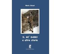 Il mi' babbo e altre storie