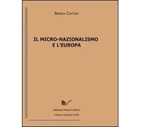 Il micro-nazionalismo e l'Europa