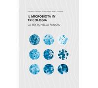 Il Microbiota in tricologia. La testa nella pancia