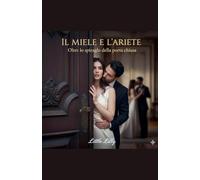 Il Miele e L'Ariete