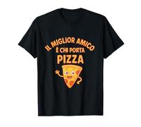 Il miglior amico e chi porta pizza Pizza Lover novelty Maglietta