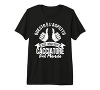 Il miglior Cacciatore del Mondo Regalo Compleanno Cacciatore Maglietta Premium